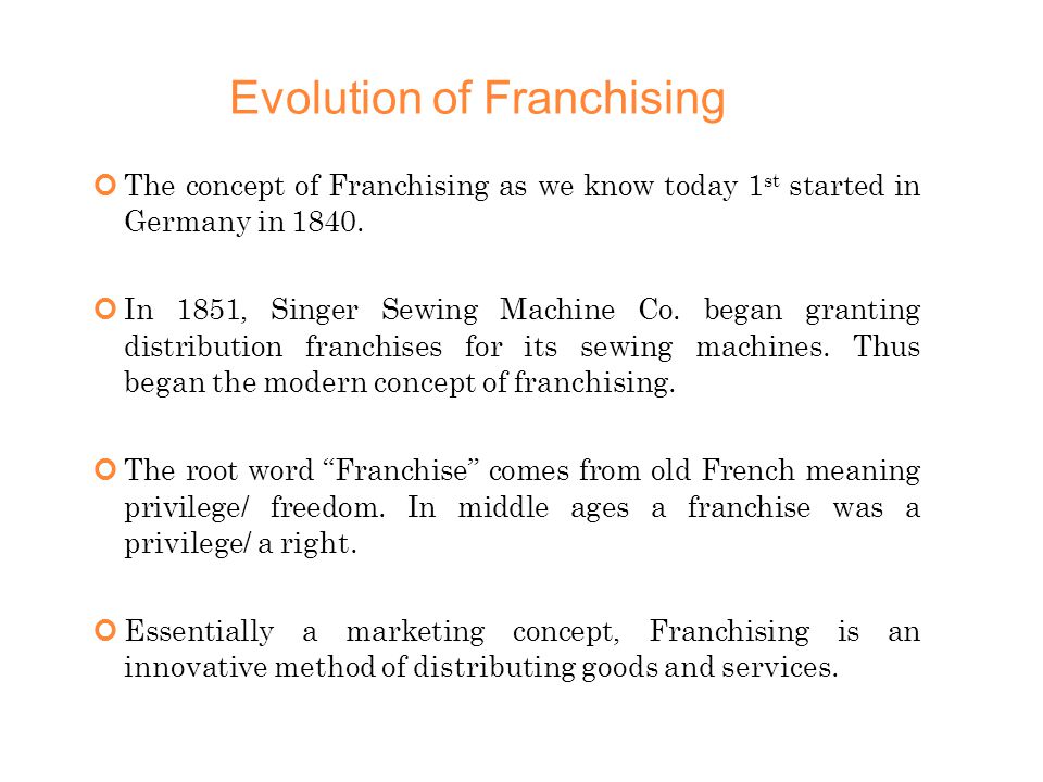 Evolution of Franchising